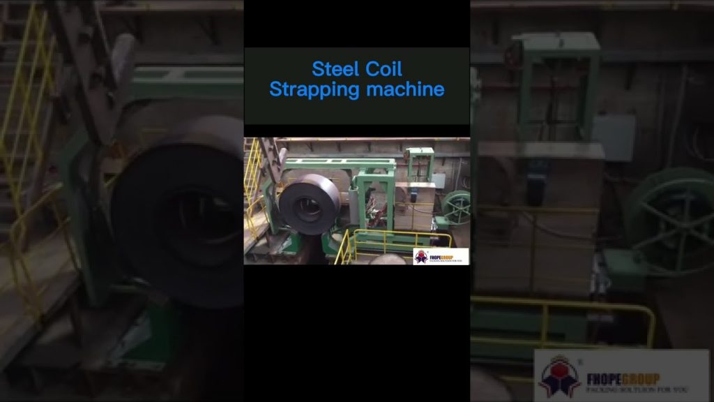 A strapping machine that automatically straps hot roll steel coils. A strapping machine that automatically straps hot roll steel coils.