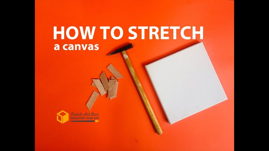 Canvas Stretching: A Practical Guide Canvas Stretching: A Practical Guide