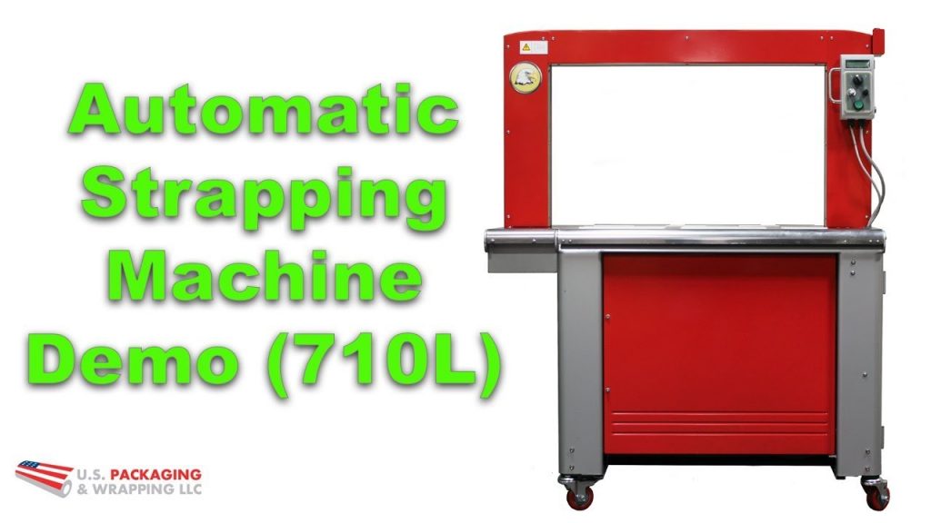 Demonstration of an Automated Strapping Machine (710L) Demonstration of an Automated Strapping Machine (710L)
