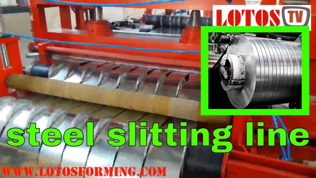 “Efficient Production of Slitted Galvanized and Stainless Steel in 2019”
