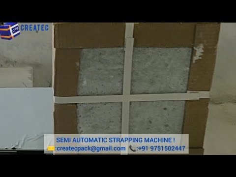 Strapping Machine with Semi-Automatic Operation Strapping Machine with Semi-Automatic Operation
