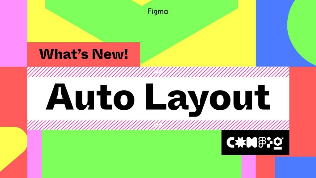 “Mastering Auto Layout: A Comprehensive Guide to the Latest Features in Figma” “Mastering Auto Layout: A Comprehensive Guide to the Latest Features in Figma”