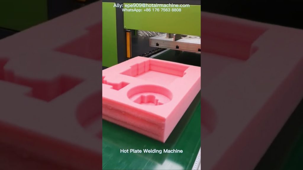 Hot Plate Welding Machine for PE Foam Bonding and Packaging Inserts Hot Plate Welding Machine for PE Foam Bonding and Packaging Inserts