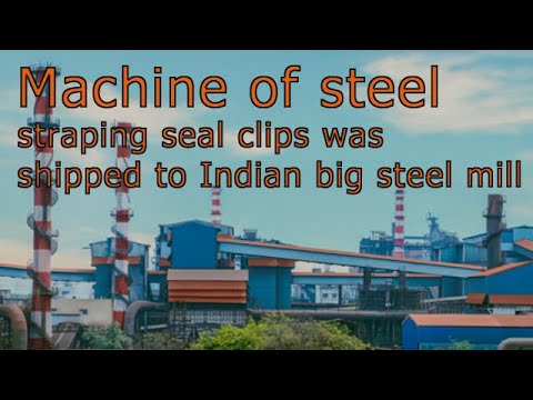 A shipment of steel strapping seal clips was sent out. A shipment of steel strapping seal clips was sent out.
