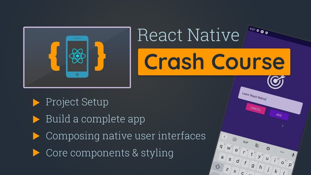 Build an App from Start to Finish – React Native Crash Course Build an App from Start to Finish – React Native Crash Course