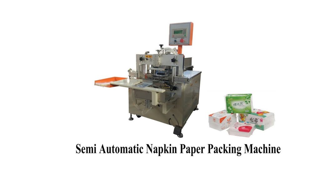 Achieving Optimal Packaging Efficiency for Square Napkin Tissues with Semi-Automatic Technology Achieving Optimal Packaging Efficiency for Square Napkin Tissues with Semi-Automatic Technology