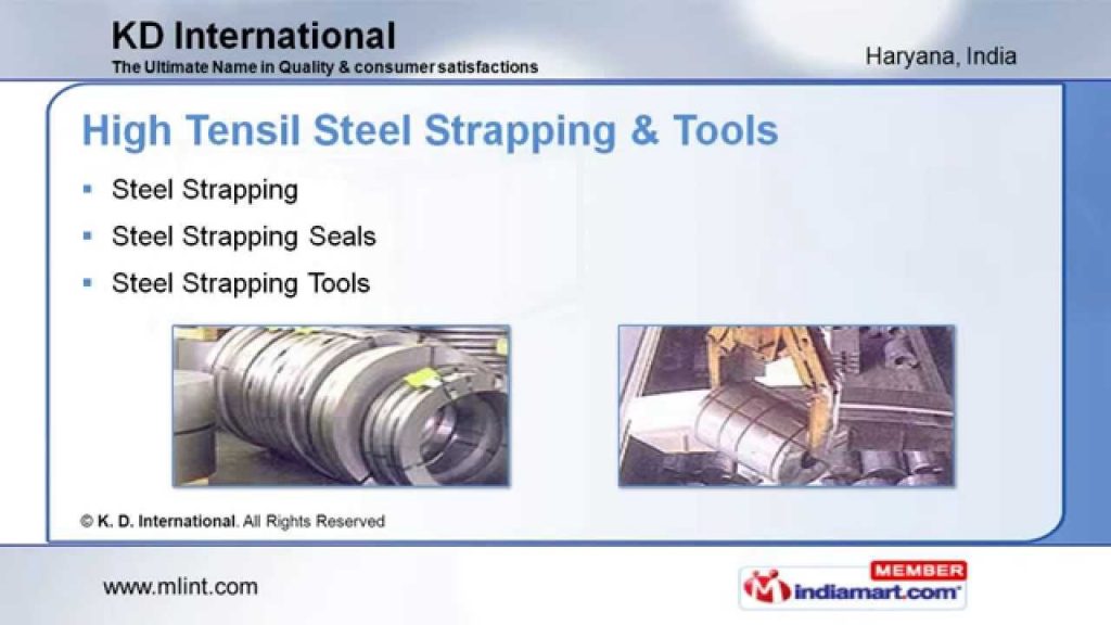 KD’s Steel Strapping and Tools for High Tensile Strength KD’s Steel Strapping and Tools for High Tensile Strength